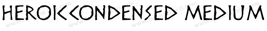 HeroicCondensed Medium字体转换